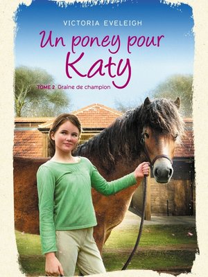 cover image of Un poney pour Katy--Tome 2